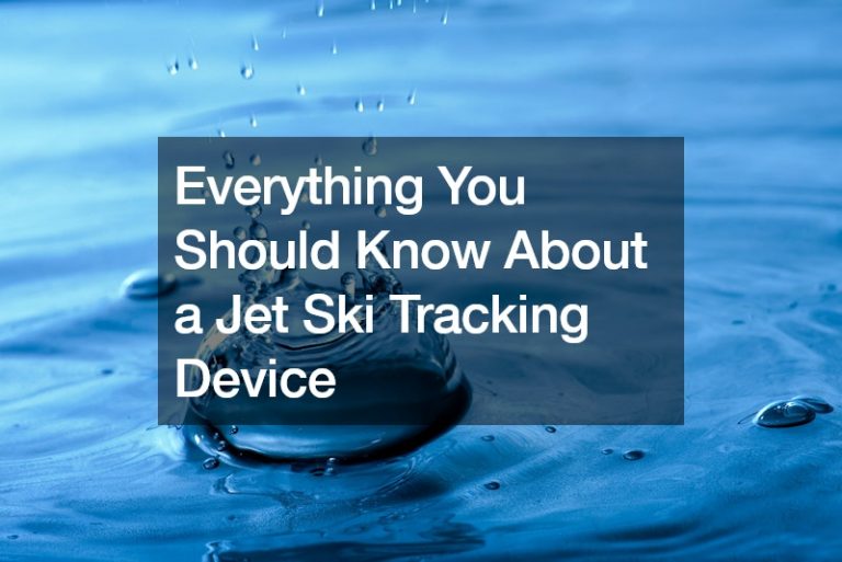 Everything You Should Know About a Jet Ski Tracking Device USA Projects