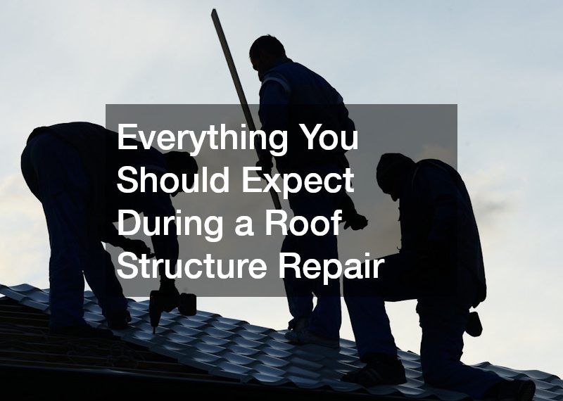 Everything You Should Expect During a Roof Structure Repair