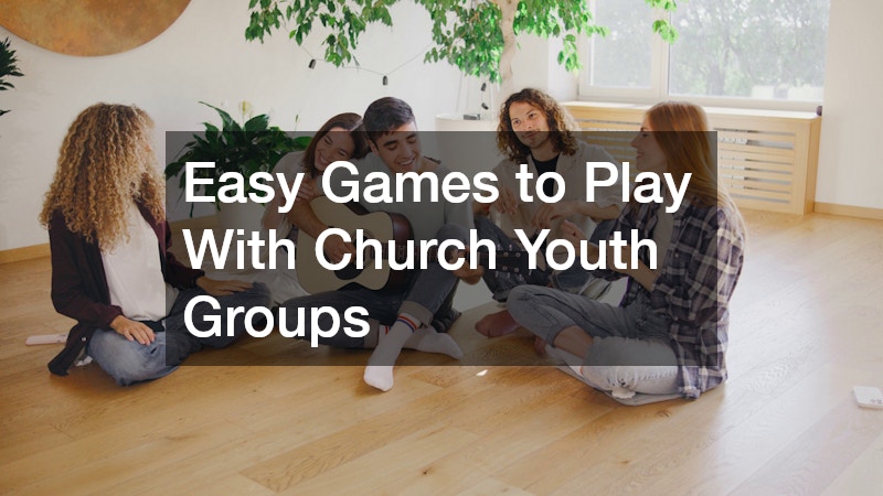 Easy Games to Play With Church Youth Groups